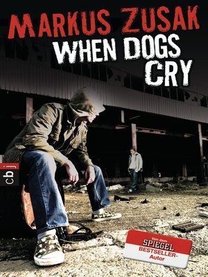 cover image of When Dogs Cry